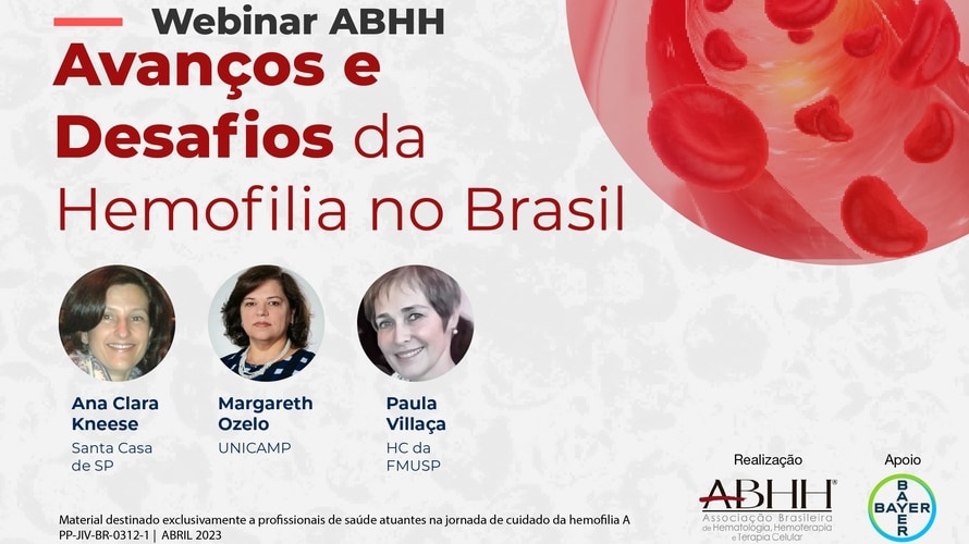 Webinar - ABHH apresenta: Avanços e Desafios da Hemofilia no Brasil